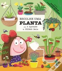 Escolhe Uma Planta… e Aprende a Cuidar Dela