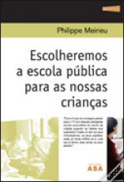 Capa do artigo Escolheremos a Escola Pública para as Nossas Crianças