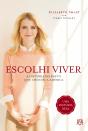 Escolhi Viver - Preview