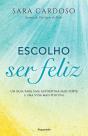 Escolho Ser Feliz - Preview