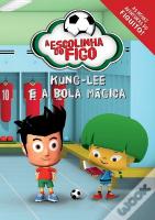 Escolinha do Figo - Kung-Lee e a Bola Magica