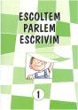Escoltem, Parlem, Escrivim 1 - Preview