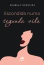 Escondida Numa Segunda Vida - Preview