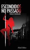 Escondidos no Passado
