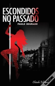 Capa do artigo Escondidos no Passado