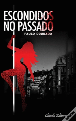 Capa do artigo Escondidos no Passado
