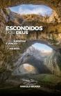 Escondidos Por Deus - Preview