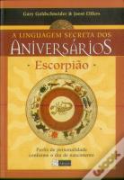 Escorpião - A Linguagem Secreta dos Aniversários
