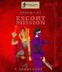 Escort Mission - Preview