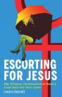 Escorting For Jesus - Preview