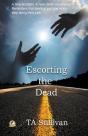 Escorting The Dead - Preview