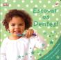 Escovar os Dentes! - Preview