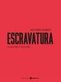 Escravatura - Preview