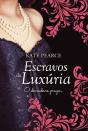 Escravos da Luxúria - Preview