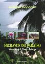  Escravos do Paraíso - Preview