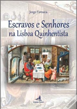 Capa do artigo Escravos e Senhores na Lisboa Quinhentista