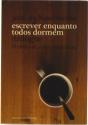 Escrever enquanto todos dormem (triologia) - Preview