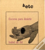 Capa do artigo Escrevo para Desistir