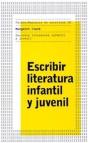 Escribir Literatura Infantil Y Juvenil - Preview