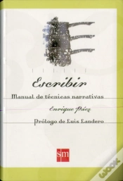 Capa do artigo Escribir. Manual De Técnicas Narrativas