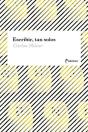 Escribir, Tan Solos - Preview