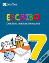 Escribo 7 Cuaderno De Expresion Escrita 