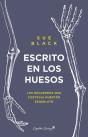Escrito En Los Huesos - Preview