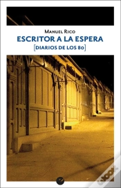 Capa do artigo Escritor A La Espera (Diarios De Los 80)