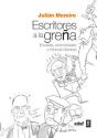 Escritores A La Greña - Preview