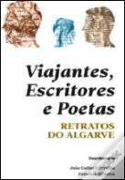 Escritores, Viajantes e Poetas