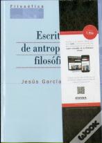 Escritos De Antropología Filosófica