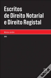 Escritos de Direito Notarial e Direito Registal