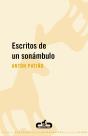 Escritos De Un Sonámbulo - Preview