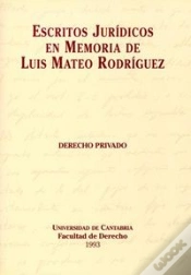 Capa do artigo Escritos Jurídicos En Memoria De Luis Mateo Rodríguez