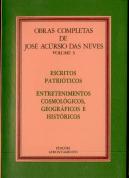 Escritos patrióticos. Entretenimentos cosmológicos, geográficos e históricos
