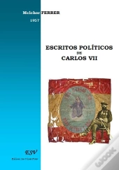 Escritos Politicos De Carlos Vii