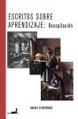 Escritos Sobre Aprendizaje: Recopilación - Preview