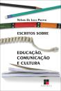 Escritos Sobre Educação, Comunicação E Cultura - Preview