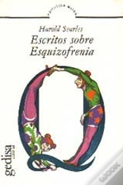 Capa do artigo Escritos Sobre Esquizofrenia