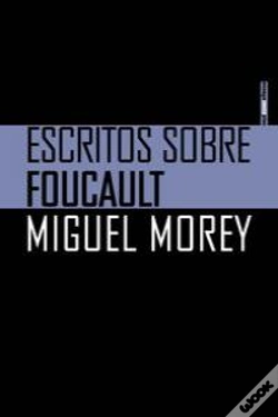 Capa do artigo Escritos Sobre Foucault
