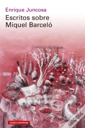 Escritos Sobre Miquel Barceló