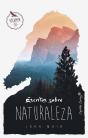 Escritos Sobre Naturaleza - Preview