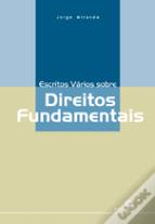 Escritos Vários sobre Direitos Fundamentais