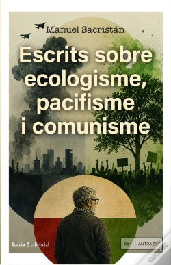 Capa do artigo Escrits Sobre Ecologisme, Pacifisme I Comunisme
