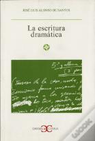 Escritura Dramática, La .
