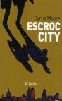 Escroc City - Preview