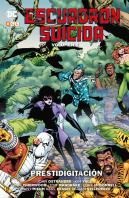 Escuadron Suicida De John Ostrander Vol. 06: Prestidigitaci
