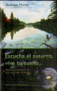 Escucha El Susurro, Vive Tu Sueño