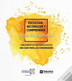 Capa do artigo Escuchar, Reconocer Y Comprender Para Transformar