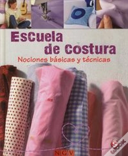 Capa do artigo Escuela De Costura: Nociones Basicas Y Tecnicas 